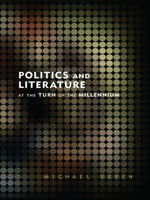 cover image of Politics and Literature at the Turn of the Millennium